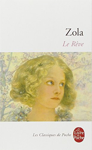 Les Rougon-Macquart. Vol. 16. Le rêve