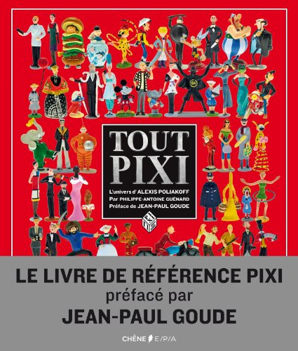 Tout Pixi... ou presque : l'univers d'Alexis Poliakoff