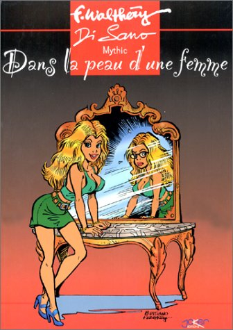 dans la peau d'une femme