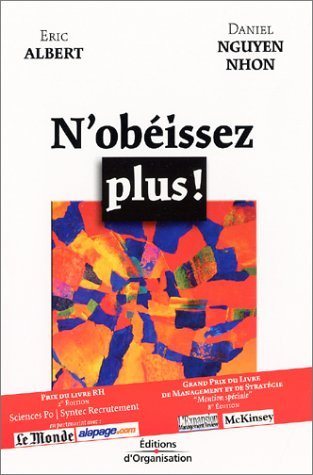 N'obéissez plus !