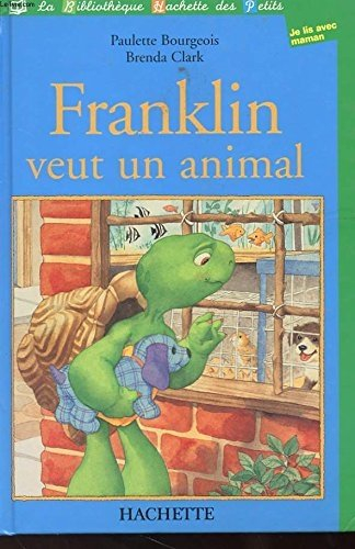 franklin veut un animal