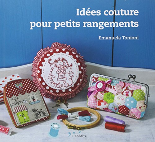 Idées couture pour petits rangements