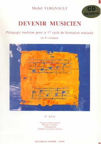 Devenir musicien - 4° livre (1° cycle)