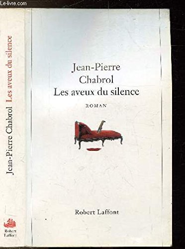 Les aveux du silence