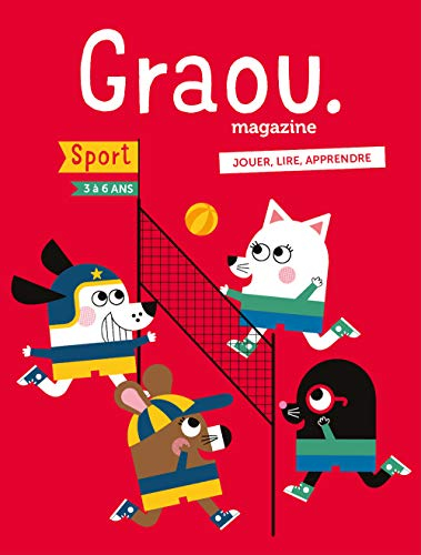 Graou magazine, n° 14. Le sport