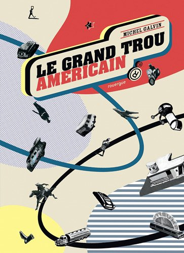 Le grand trou américain
