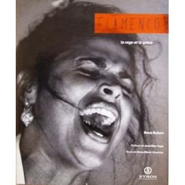 Flamencos : la rage et la grâce