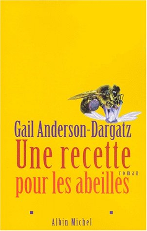 Une recette pour les abeilles