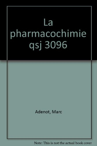 La pharmacochimie