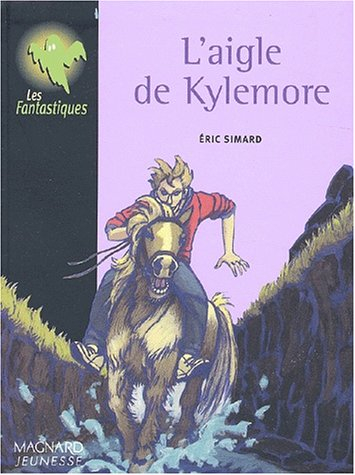 La légende de l'émeraude. Vol. 2. L'aigle de Kylemore