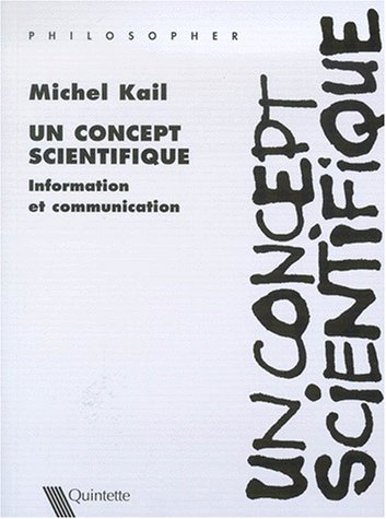 Un concept scientifique : la théorie de l'information