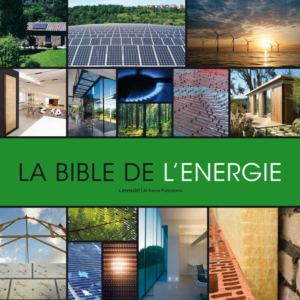 La bible de l'énergie