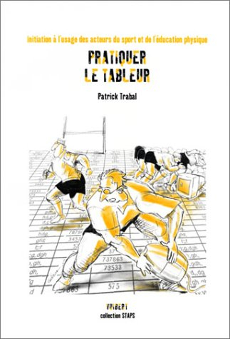 Pratiquer le tableur