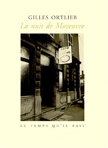 La nuit de Moyeuvre