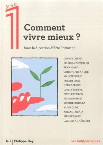 Comment vivre mieux ?