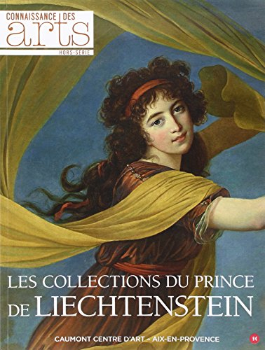 Les collections du prince de Liechtenstein : Caumont Centre d'art, Aix-en-Provence
