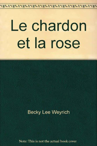 le chardon et la rose