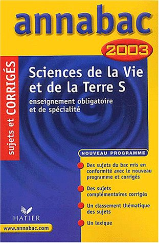sciences de la vie et de la terre, terminale s : enseignement obligatoire et de spécialité, sujets e