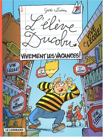 l'élève ducobu, tome 7 : vivement les vacances !