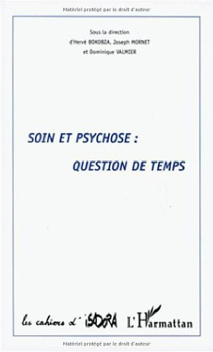 Soin et psychose : question de temps