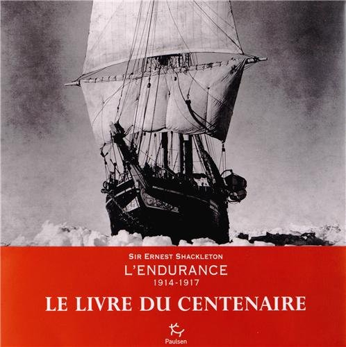 L'Endurance : 1914-1917