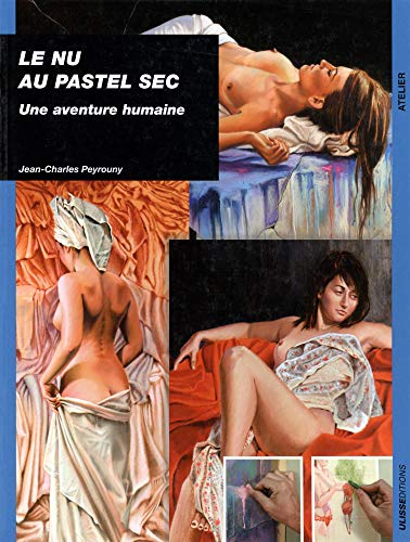 Le nu au pastel sec : une aventure humaine