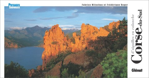 Corse-du-Sud : d'aiguilles en calanche