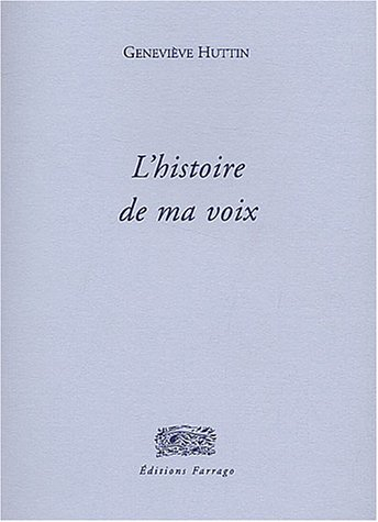 L'histoire de ma voix