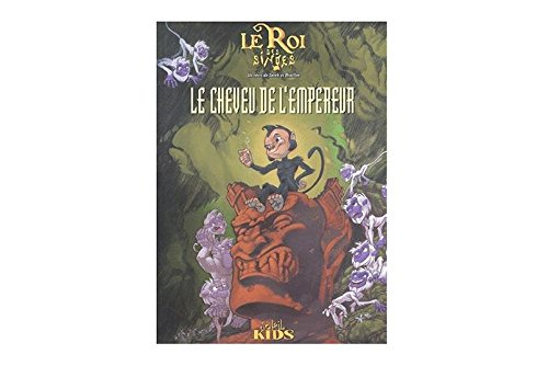 Le roi des singes. Vol. 1. Le cheveu de l'empereur