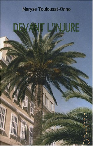 Devant l'injure