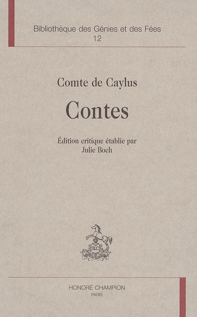 Le retour du conte de fées, 1715-1175. Vol. 1. Contes