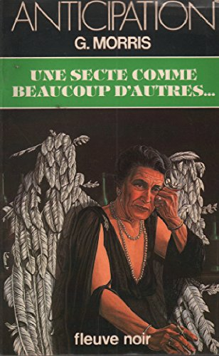 Une Secte comme beaucoup d'autres