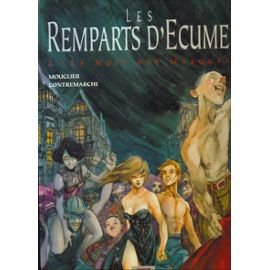 Les Remparts d'écume. Vol. 2. La Nuit des masques