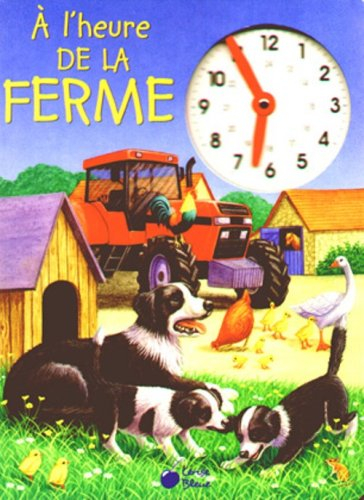 A l'heure de la ferme