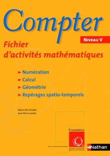 Compter, niveau V : fichier d'activités mathématiques