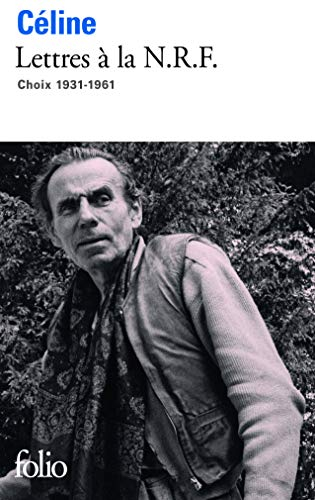 Lettres à la N.R.F. : choix 1931-1961