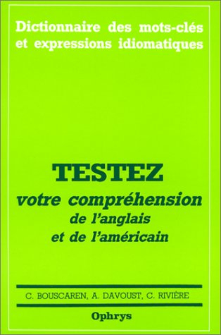 Testez votre compréhension de l'anglais et de l'américain
