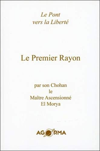 Le premier rayon