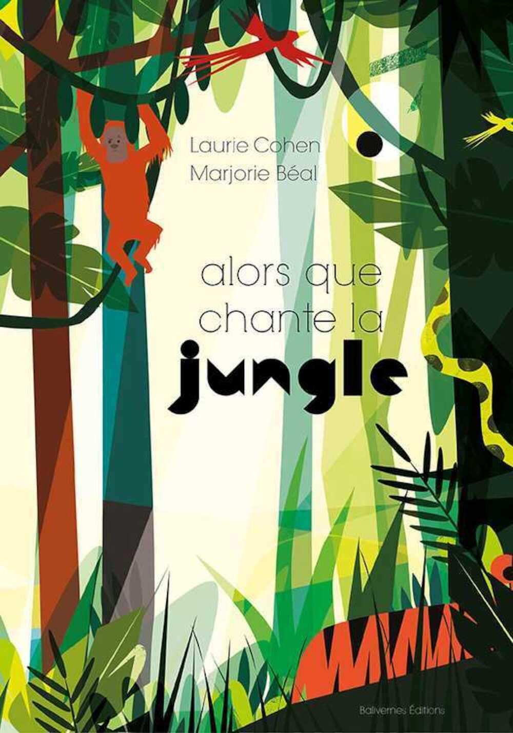 Alors que chante la jungle