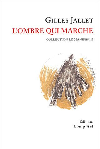 L'ombre qui marche