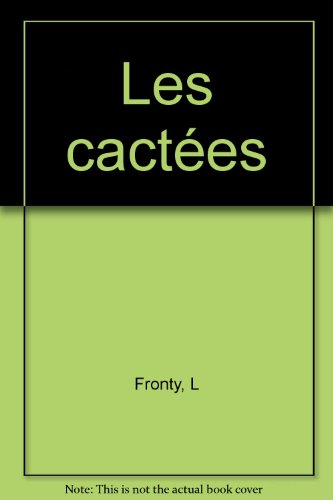 les cactées