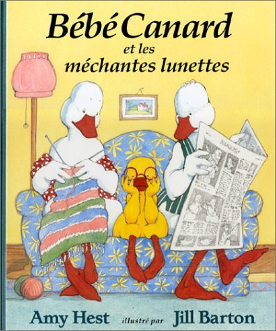 Bébé Canard et les méchantes lunettes