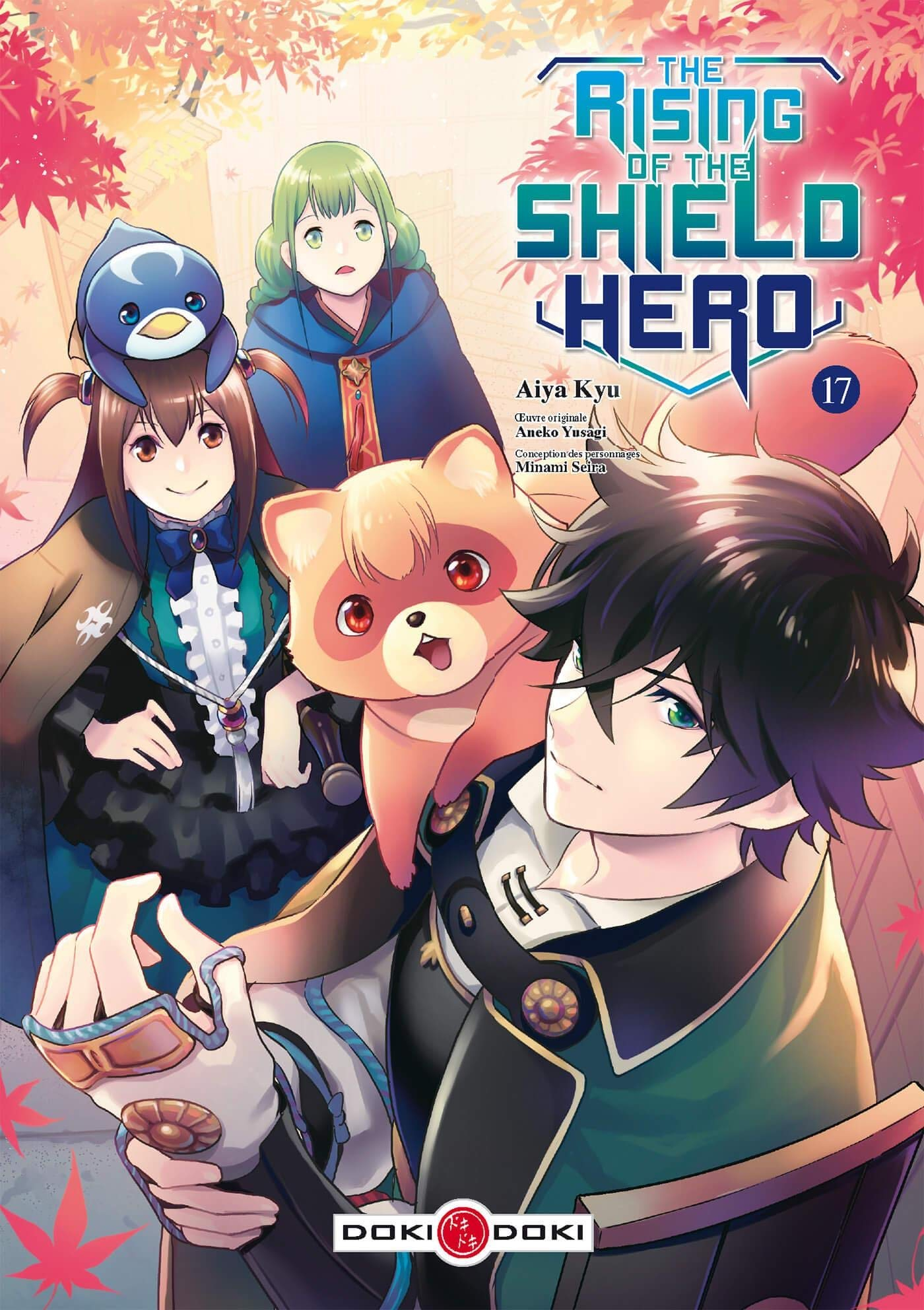 The rising of the shield hero. Vol. 17
