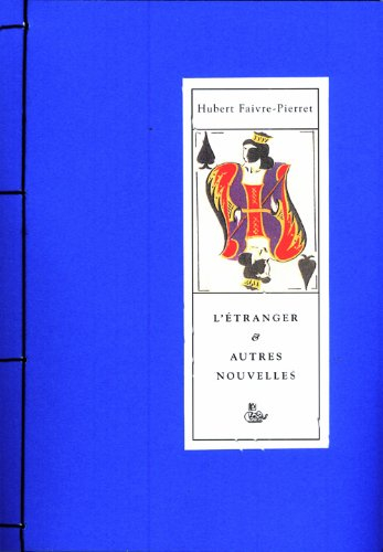 l'Étranger et autres nouvelles