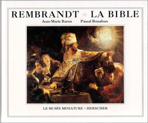 Rembrandt, la Bible