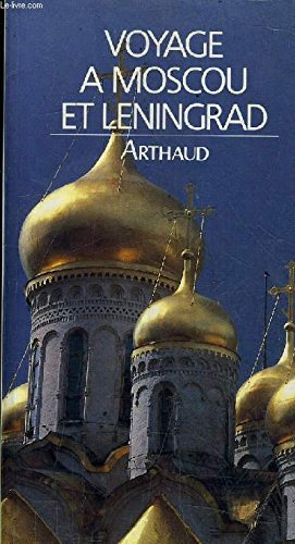 Voyage à Moscou et Leningrad