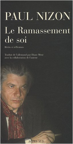 Le ramassement de soi : récits et réflexions