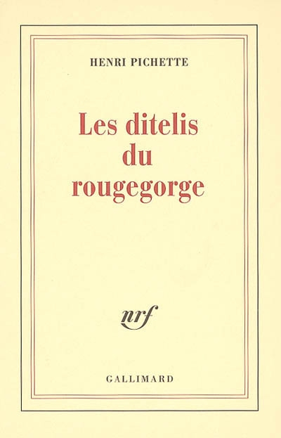 Les ditelis du rougegorge : poèmes