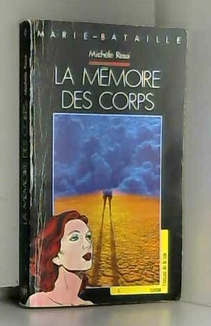 La Mémoire des corps