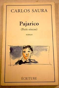 Pajarico : petit oiseau